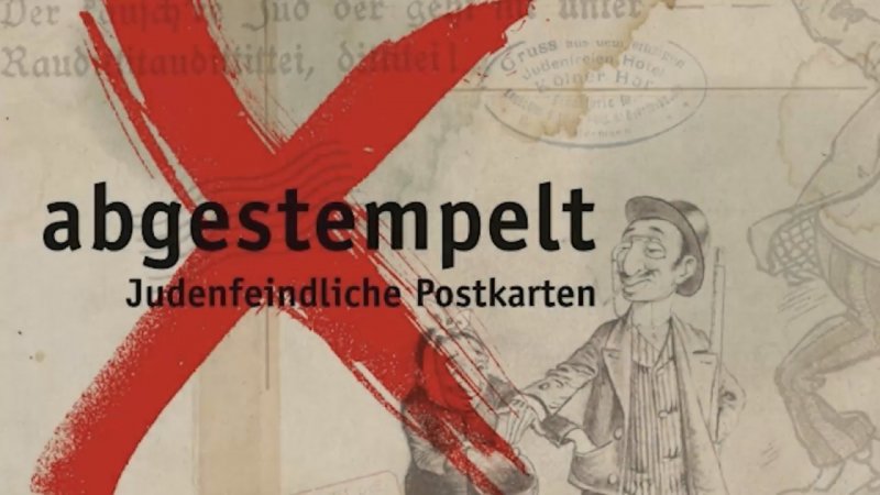 „Abgestempelt - Judenfeindliche Postkarten“ der Bundeszentrale für politische Bildung